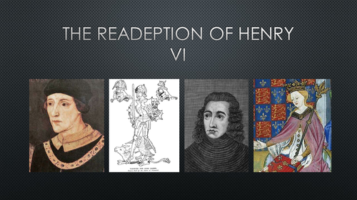 The Readeption of Henry VI