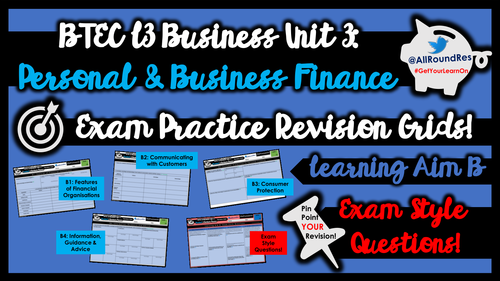 BTEC L3 Business: Unit 3 - Learning Aim B Exam Revision Grid Sheets!