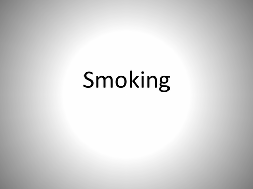 Smoking - PSHE - Template Lesson - Resource Pack