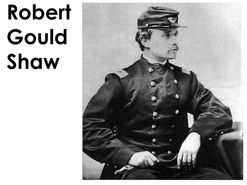 Robert Gould Shaw  - Glory Source Analysis Activity