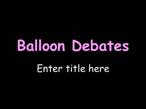 Balloon Debate template