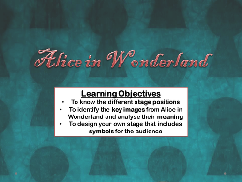 Alice in Wonderland Lesson 2- Stage Design