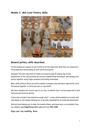 Pottery Tutorial. Module 2. Mid level pottery skills. Interactive videos, text and still pictures.