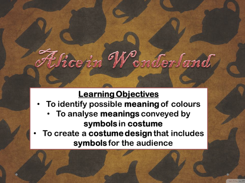 Alice in Wonderland Lesson 4- Costume design