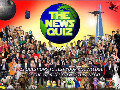The News Quiz 30th October - 6th November 2017 Form Tutor Time Topical Events Settler Starter