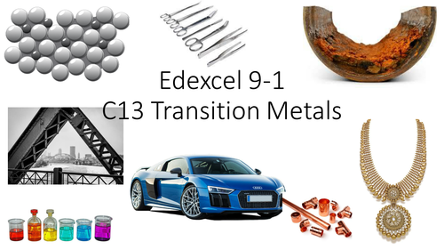 Transition Metals, Alloys and Corrosion. C13 Edexcel 9-1