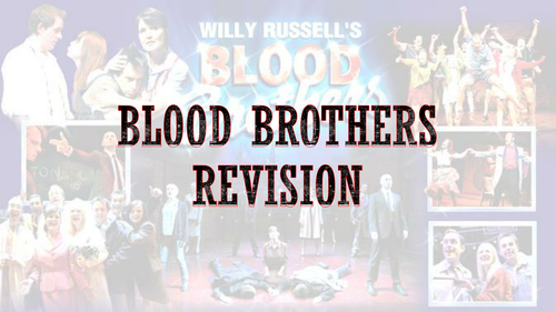 New Spec AQA. Revision lesson for students to independently revise 'Blood Brothers'