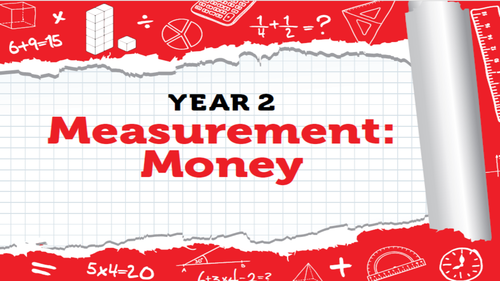 Year 2 - Measurement - Week 9 -Money