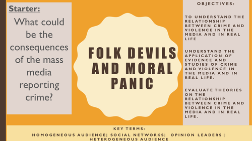 AQA A2 Sociology- Mass Media: Folk Devils and Moral Panic