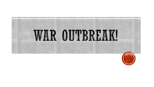 WW1 outbreak!