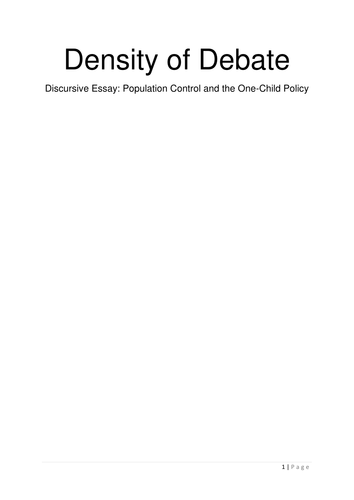 A Grade Higher English Discursive / Persuasive Essay Population Control One Child Policy