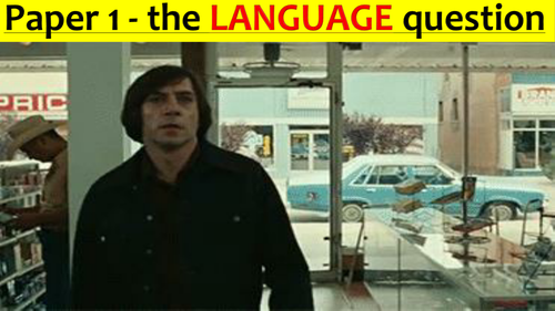 GCSE English Language Paper 1 the 'language' question - No Country For Old Men