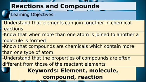 KS3 Chemistry - Reactions and Compounds