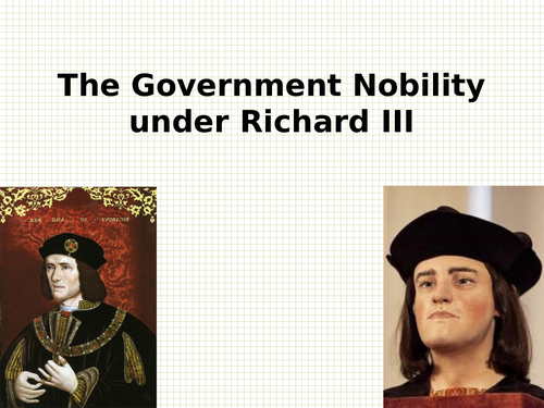 Revision presentation on the nobility under Richard III