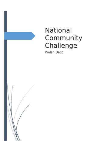 Welsh Bacc National Community Challenge Structure
