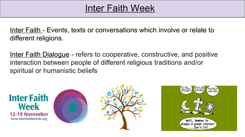 Interfaith Week - Assembly, Form time, PSHE/ RS Slides