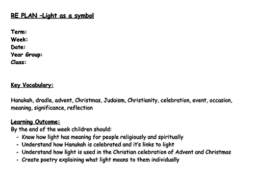 RE - Light As A Symbol Unit of Work (5 lessons - 3 way differentiation)