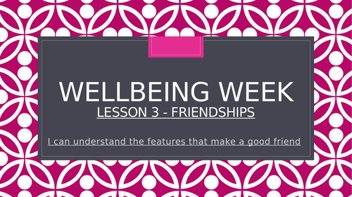 Friendship (lesson and 4 activities on PowerPoint)
