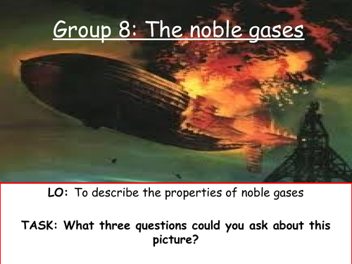 GCSE 9-1 Year 9. The Nobel Gases Goup 0