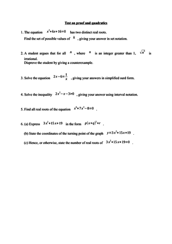 3 tests on proof, quadratics and using graphs (new A level)