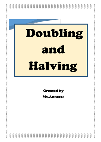 Doubling and Halving