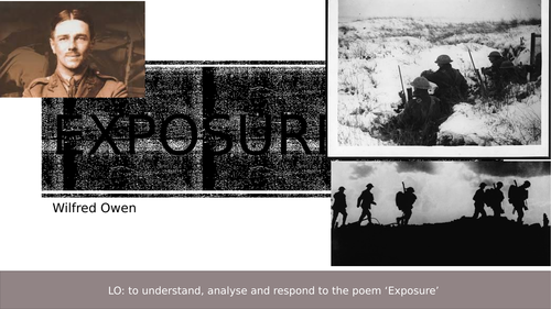 Three Lesson Analysis of 'Exposure' AQA Power and Conflict Poetry