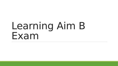 Btec Sport  - Unit 1, Learning aim B exam