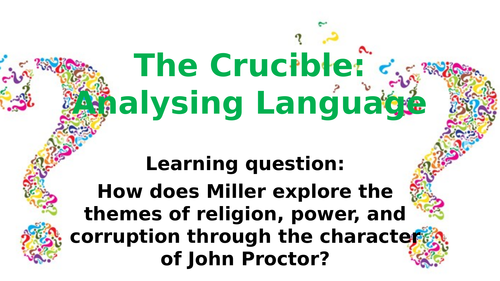John Proctor's Use of Language (The Crucible)
