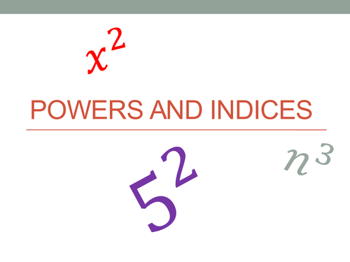 Powers and indices - squaring numbers, cubing and beyond, and how to use a calculator