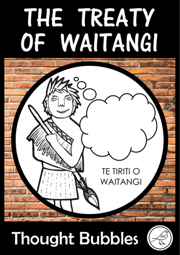 The Treaty of Waitangi – Thought Bubbles