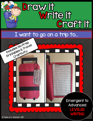 I Want to go on a Trip to... Writing Craftivity