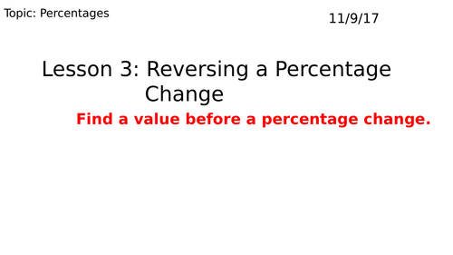 Percentages: Reversing a % change