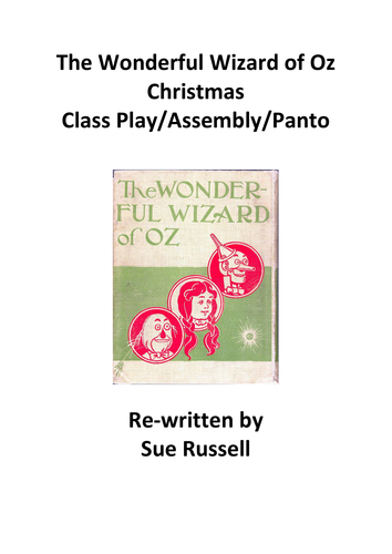 The Wonderful Wizard of Oz Christmas Play