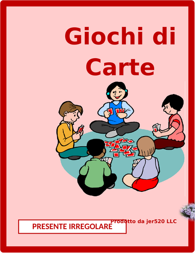Irregular Verbs Present Tense in Italian Card Games