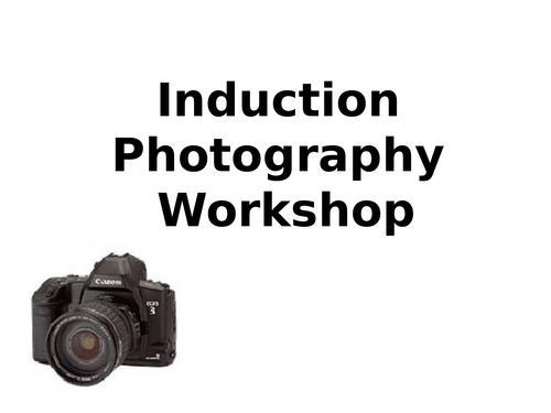 Fantastic Photography Workshop PPT - all ages