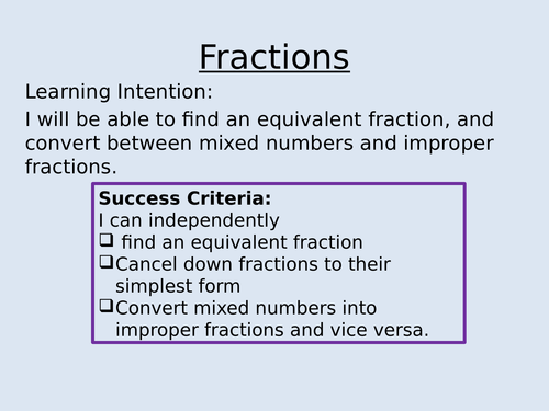 Fractions: equivalent, improper, mixed