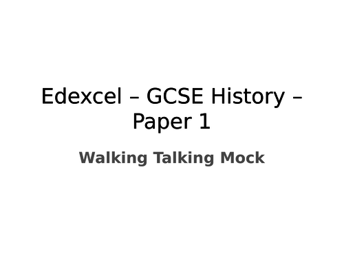 GCSE History (Edexcel) - Resources for PPEs and Mocks