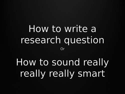Writing a research question