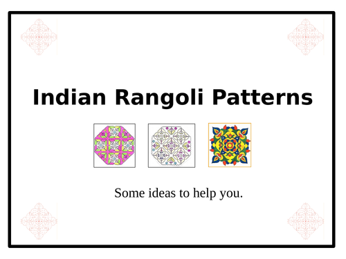 Indian Rangoli Patterns - PowerPoint + 7 Worksheets