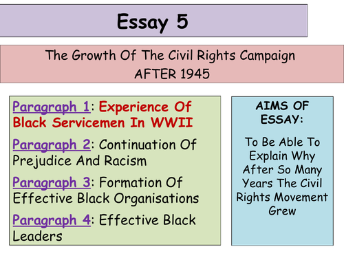 2017-18 UPDATED Higher History USA: Essay 5 Development of the Civil Rights Movement