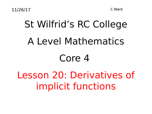 A2 MATHEMATICS: APPLICATIONS OF IMPLICIT DIFFERENTIATION