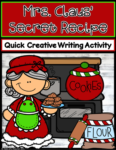 Mrs. Claus' Secret Cookie Recipe ~ Writing Activity