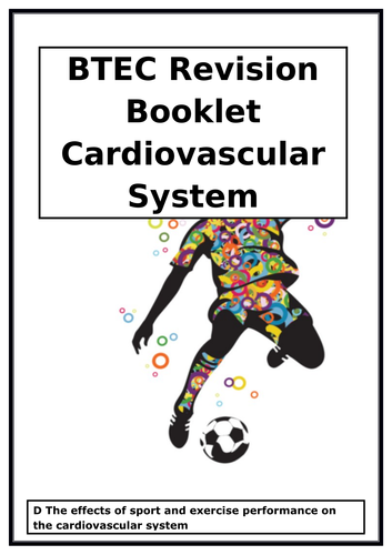 BTEC National in Sport L3  - Unit 1 - Anatomy and Physiology-  Cardiovascular System Workbook