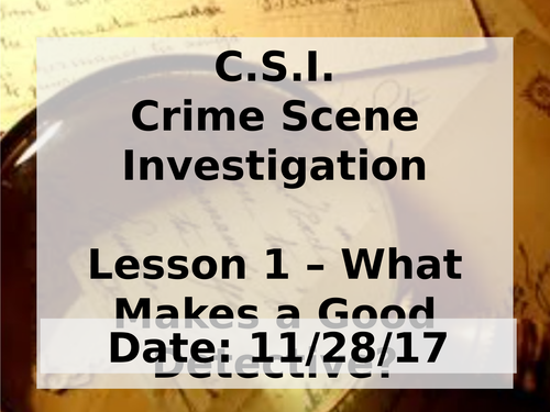 The Crime Scene - KS3 English unit or Literacy Lessons - 11 lessons