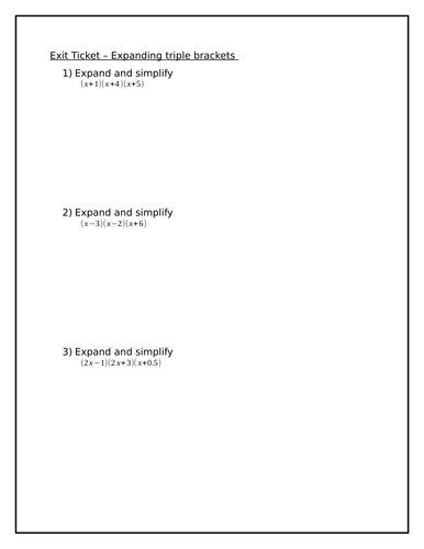 Exit Ticket - Expanding triple brackets