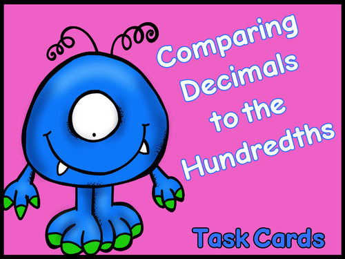 Comparing Decimals to the Hundredths Task Cards