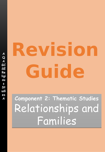 AQA GCSE RE SPEC A Thematic Studies - Relationships and families revision guide