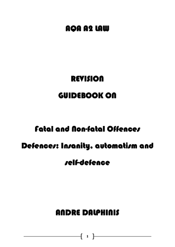 AQA Unit 3 Revision Guide Part 4: Self Defence and Automatism