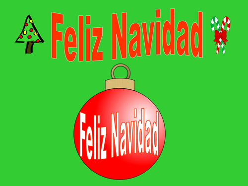 Christmas in Spanish - Feliz Navidad