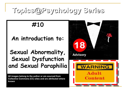Topics@Psychology #10: The psychology of abnormal sex (ADVISORY 18+)